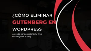 eliminar-gutenberg-wordpress