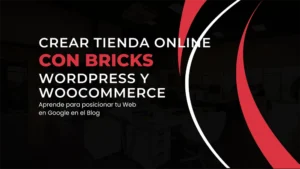 crear-tienda-online-bricks-wordpress-woocommerce