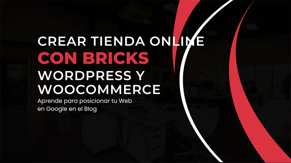 crear-tienda-online-bricks-wordpress-woocommerce