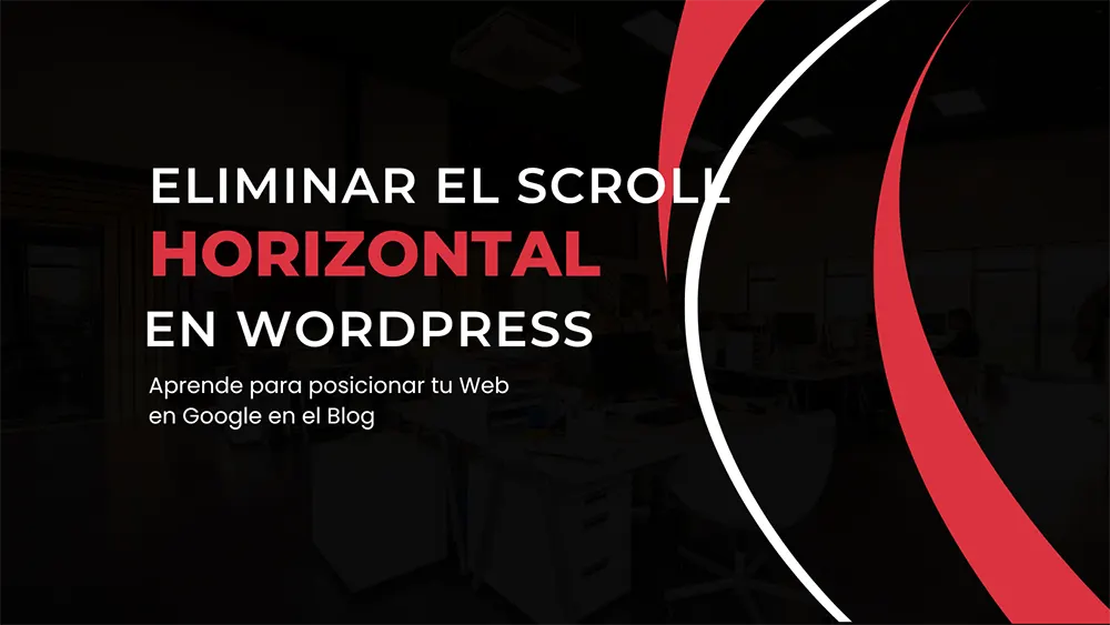 eliminar-scroll-horizontal-wordpress